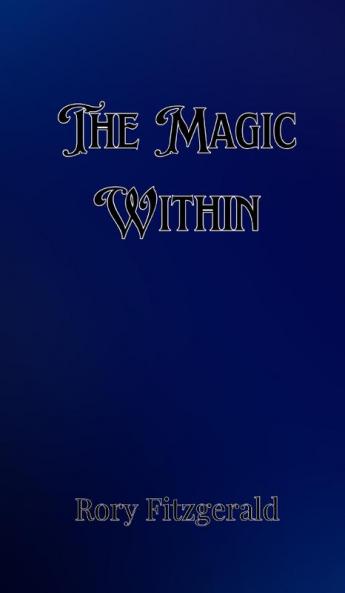 The Magic Within