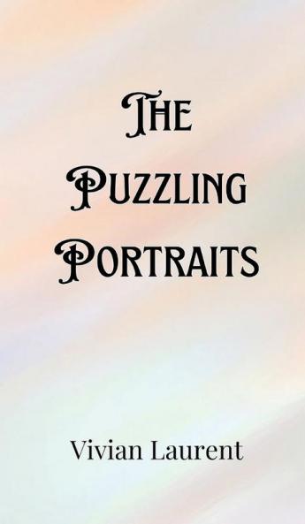 The Puzzling Portraits