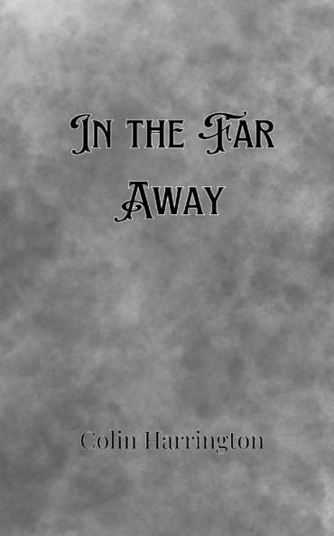 In the Far Away