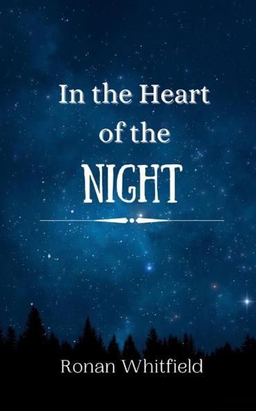 In the Heart of the Night