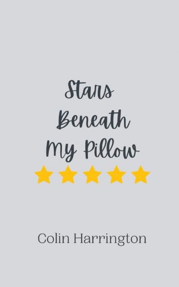 Stars Beneath My Pillow