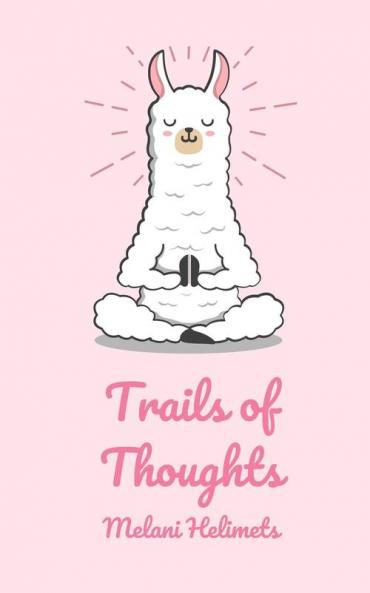 Trails of Thoughts