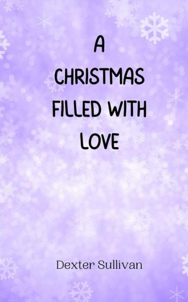 A Christmas Filled with Love