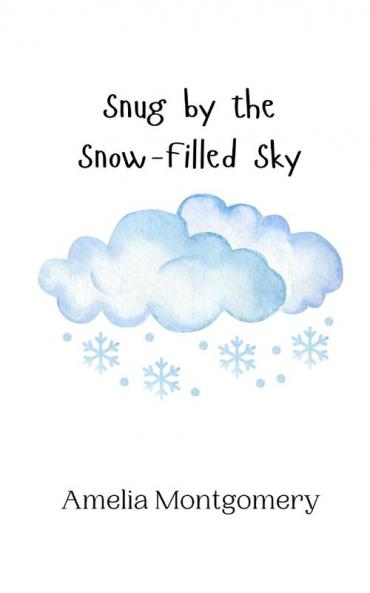 Snug by the Snow-Filled Sky