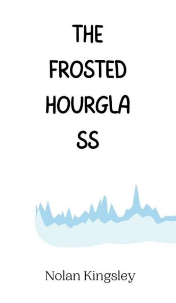 The Frosted Hourglass