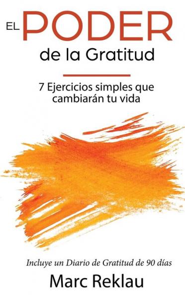 El Poder de la Gratitud