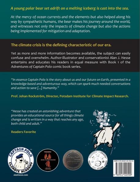 The Adventures of Captain Polo:: The Climate Change Comic: 1