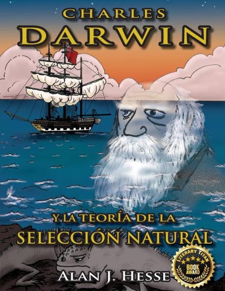 Charles Darwin Y La Teoría De La Selección Natural (Spanish Edition)