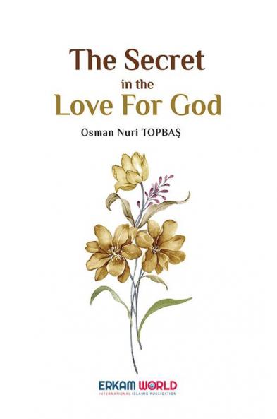 The Secret in the Love for God