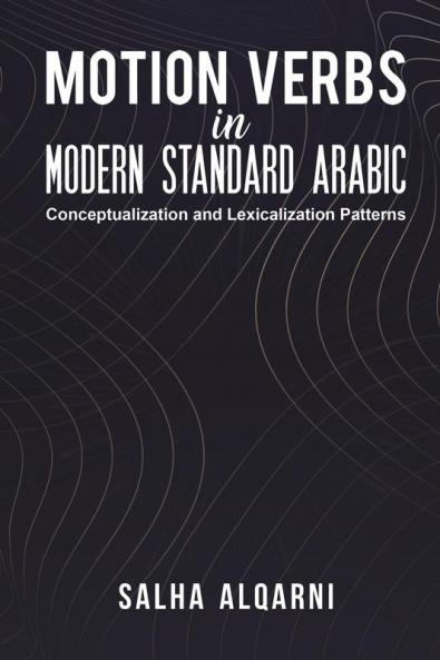 Motion Verbs in Modern Standard Arabic