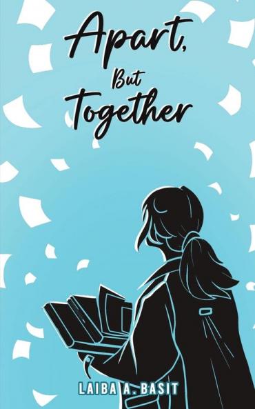 Apart But Together