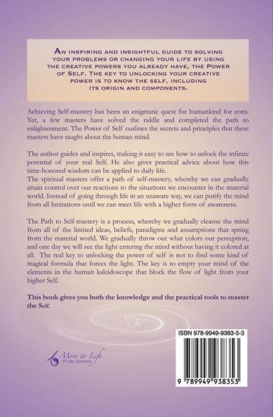 The Power of Self. a Practical Guide to Knowing the Self