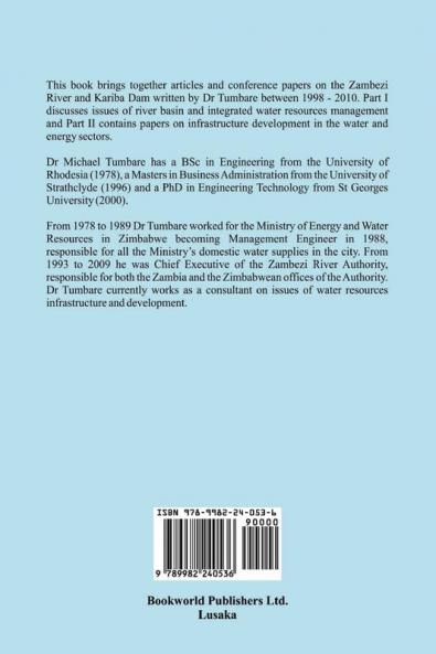 The Management of the Zambezi River Basin and Kariba Dam