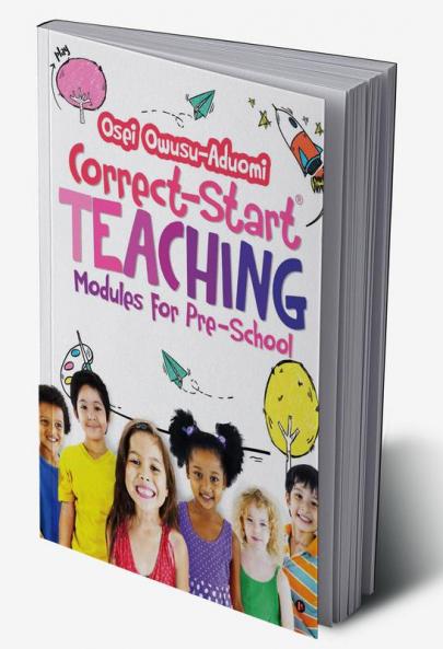 Correct-Start(R) Teaching Modules for Pre-School