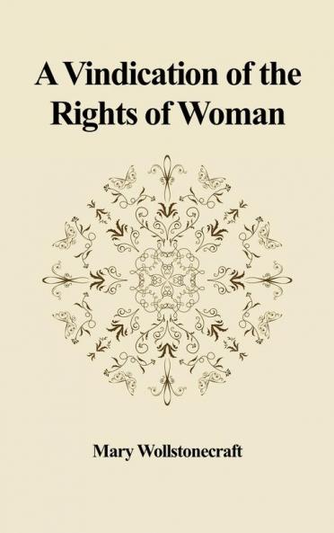 A Vindication of the Rights of Woman