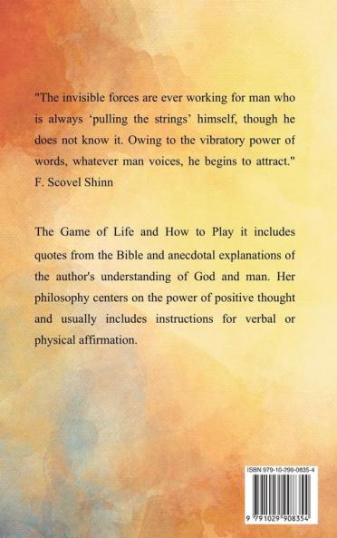 The Game of Life and how to play it