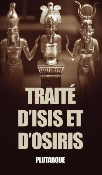 Traité d'Isis et d'Osiris (Translated)