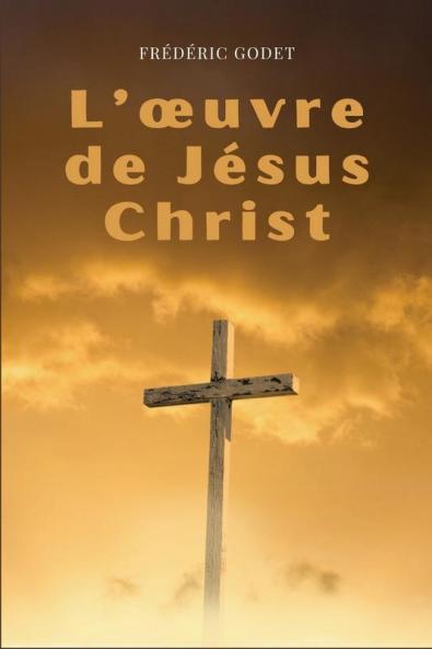 L'œuvre de Jésus-Christ