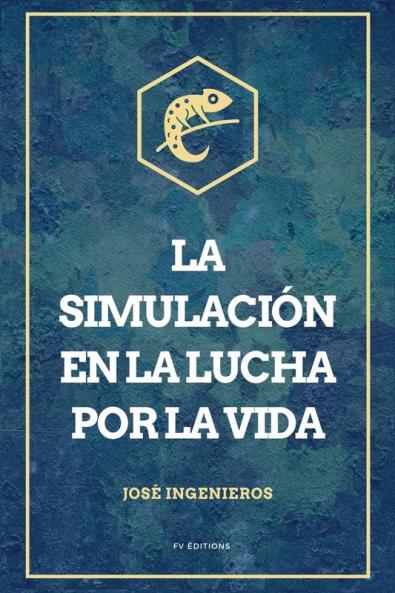 La simulación en la lucha por la vida