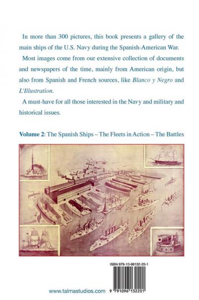 Spanish-American War - Images of the Ships: Volume 1: The U.S. Navy