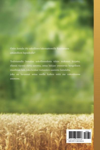 Isa Antaa Teille Minun Nimessani: My Father Will Give to You in My Name (Finnish Edition)
