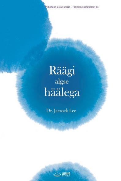 Räägi Algse Häälega(Estonian Edition)