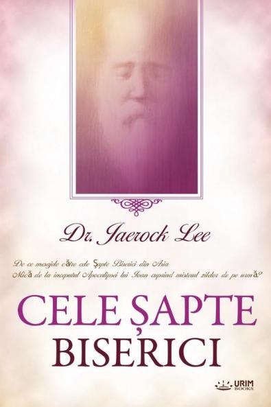 CELE ȘAPTE BISERICI (Romanian Edition)