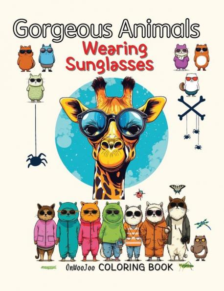 Gorgeous Animals Wearing Sunglasses Coloring Book