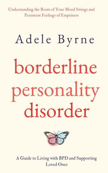 Borderline Personality Disorder