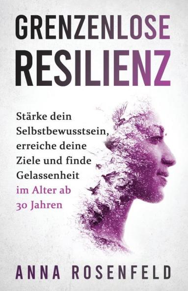 Grenzenlose Resilienz
