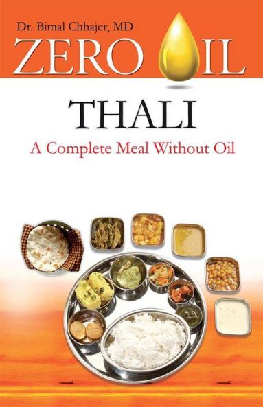 Zero Oil Thali: A Complete Meal without Oil