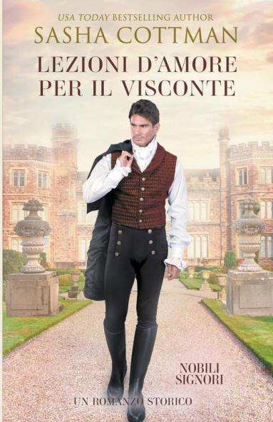 Lezioni d&#8217;Amore per il Visconte
