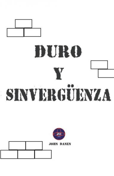 Duro y Sinverg��enza