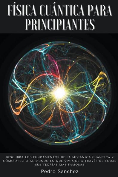 F&#237;sica cu&#225;ntica para principiantes