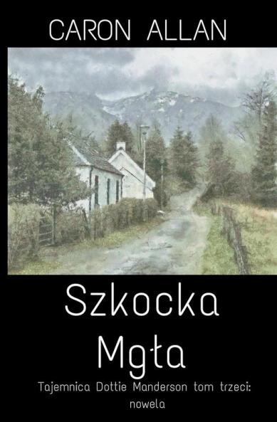 Szkocka mg��a