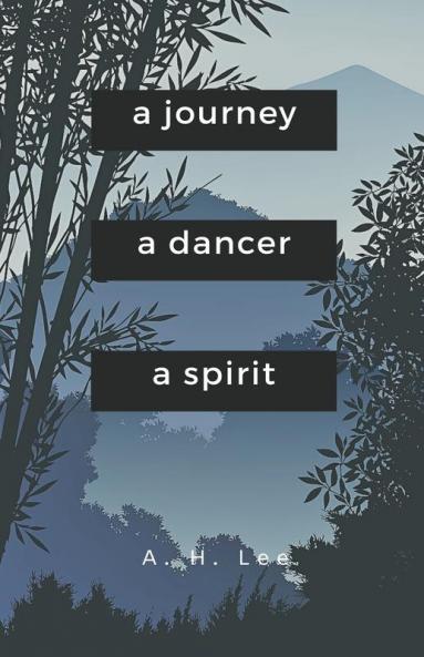 A Journey a Dancer a Spirit