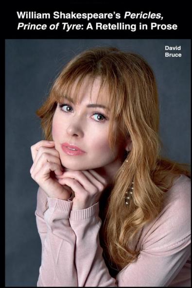 William Shakespeare's  Pericles Prince of Tyre