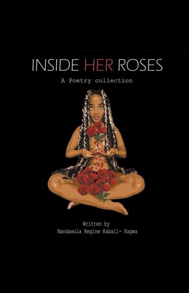 Inside Her Roses