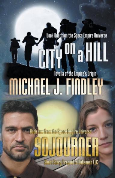 City on a Hill and Sojourner