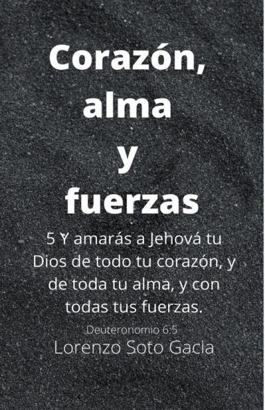 Coraz&#243;n Alma y Fuerzas