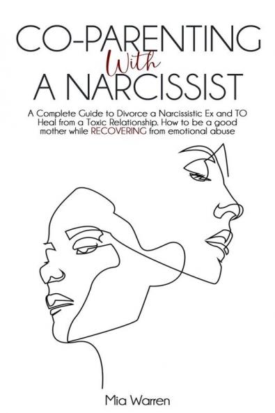 Co-Parenting with a Narcissist