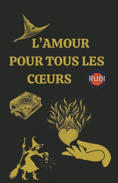 L'amour pour tous les cœurs