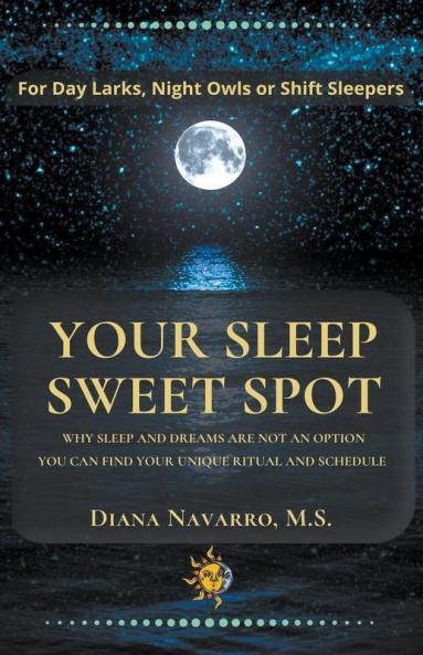 Your Sleep Sweet Spot