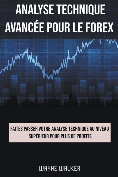 Analyse technique avanc��e pour le Forex
