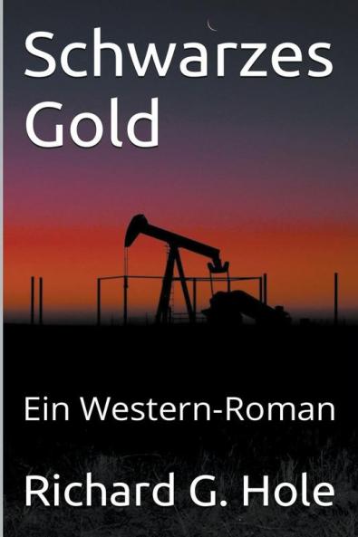 Schwarzes Gold
