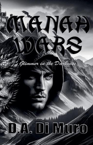 Manah Wars - Glimmer in the Darkness