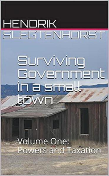 Surviving Government in a Small Town