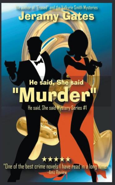 He said She said Murder