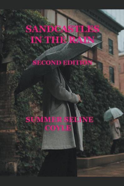 SANDCASTLES IN THE RAIN Second Edition