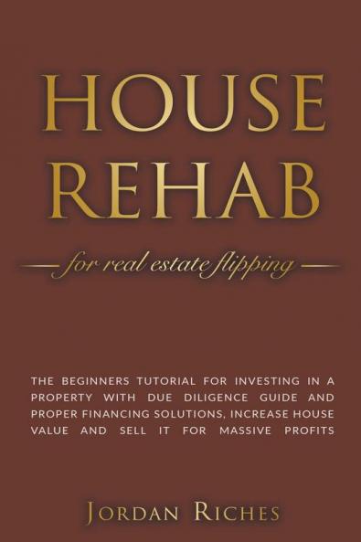 House Rehab for Real Estate Flipping